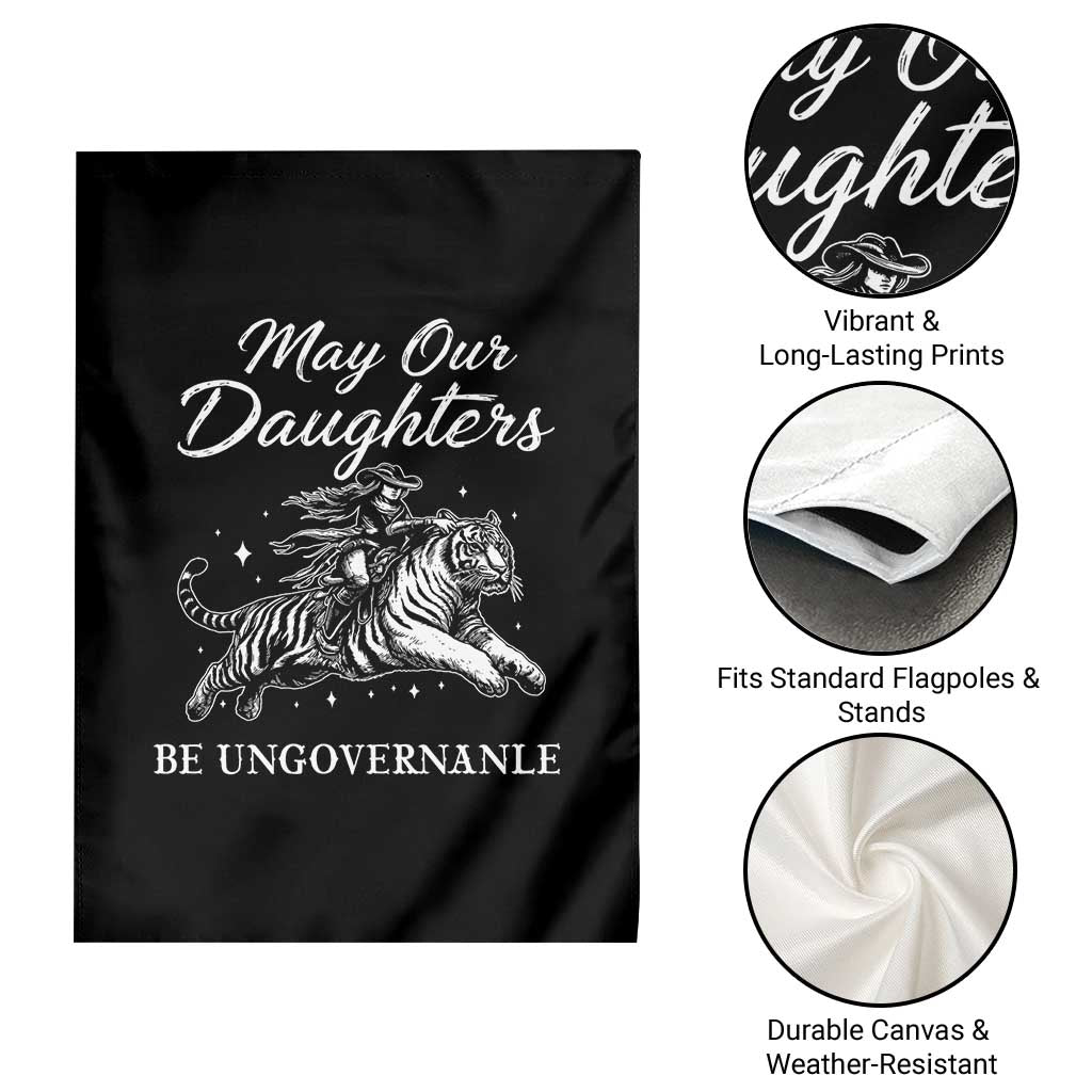 May Our Daughters Be Ungovernable Garden Flag Cowgirl Western Cowgirl Hell Cat Women's Rights TS14 Print Your Wear