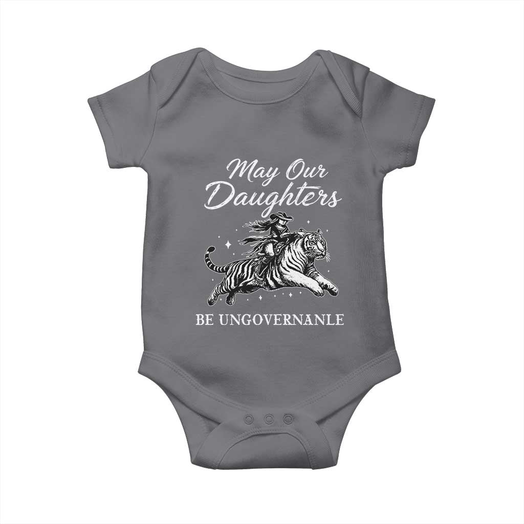 May Our Daughters Be Ungovernable Baby Onesie Cowgirl Western Cowgirl Hell Cat Women's Rights TS14 Charcoal Print Your Wear