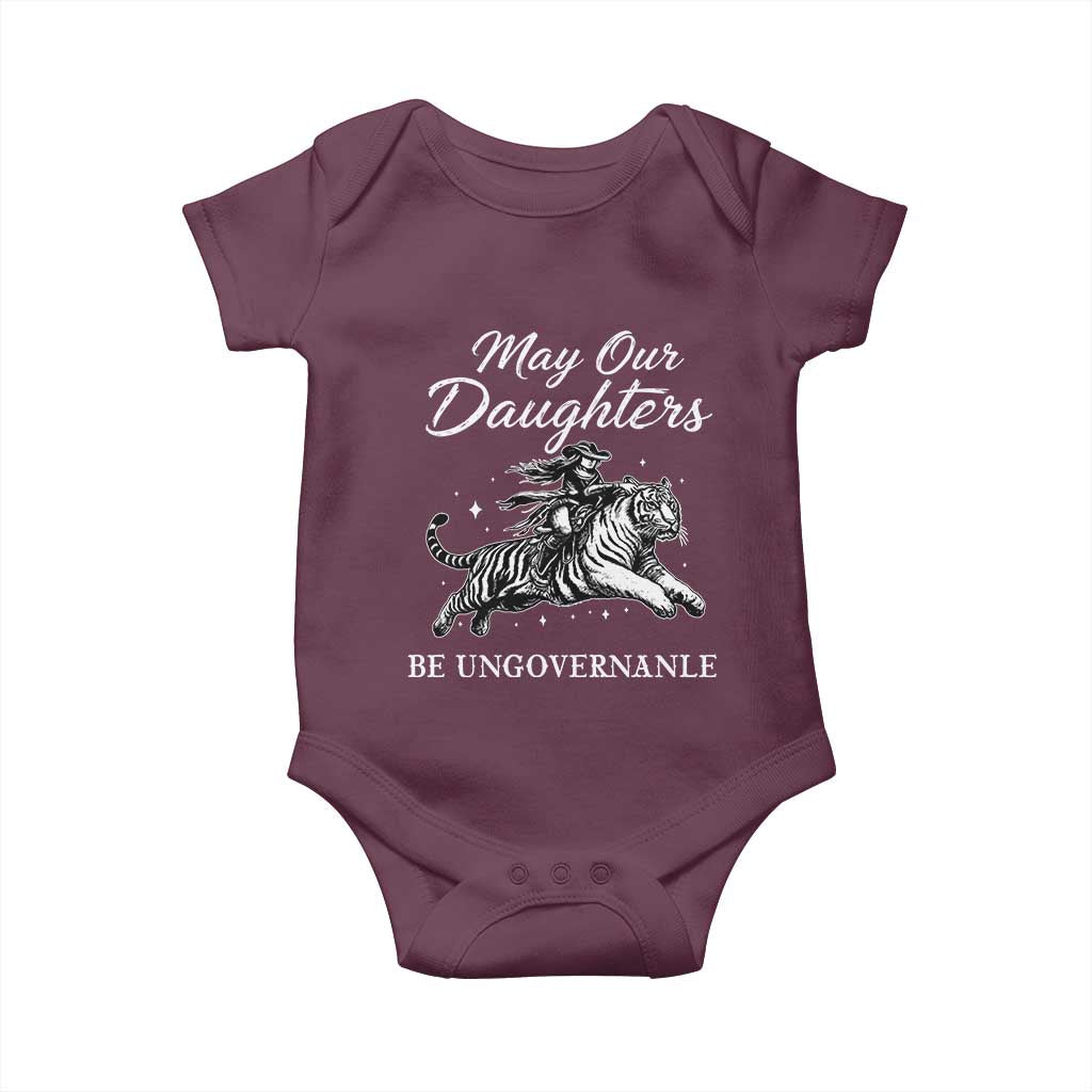 May Our Daughters Be Ungovernable Baby Onesie Cowgirl Western Cowgirl Hell Cat Women's Rights TS14 Maroon Print Your Wear