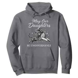 May Our Daughters Be Ungovernable Hoodie Cowgirl Western Cowgirl Hell Cat Women's Rights TS14 Charcoal Print Your Wear