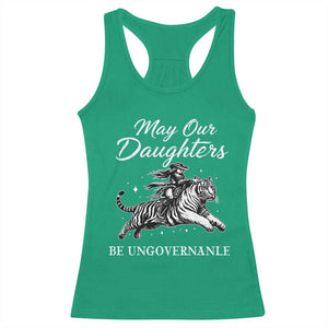 May Our Daughters Be Ungovernable Racerback Tank Top Cowgirl Western Cowgirl Hell Cat Women's Rights TS14 Irish Green Print Your Wear