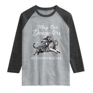 May Our Daughters Be Ungovernable Raglan Shirt Cowgirl Western Cowgirl Hell Cat Women's Rights TS14 Heather Gray Heather Charcoal Print Your Wear