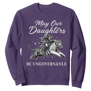 May Our Daughters Be Ungovernable Sweatshirt Cowgirl Western Cowgirl Hell Cat Women's Rights TS14 Purple Print Your Wear