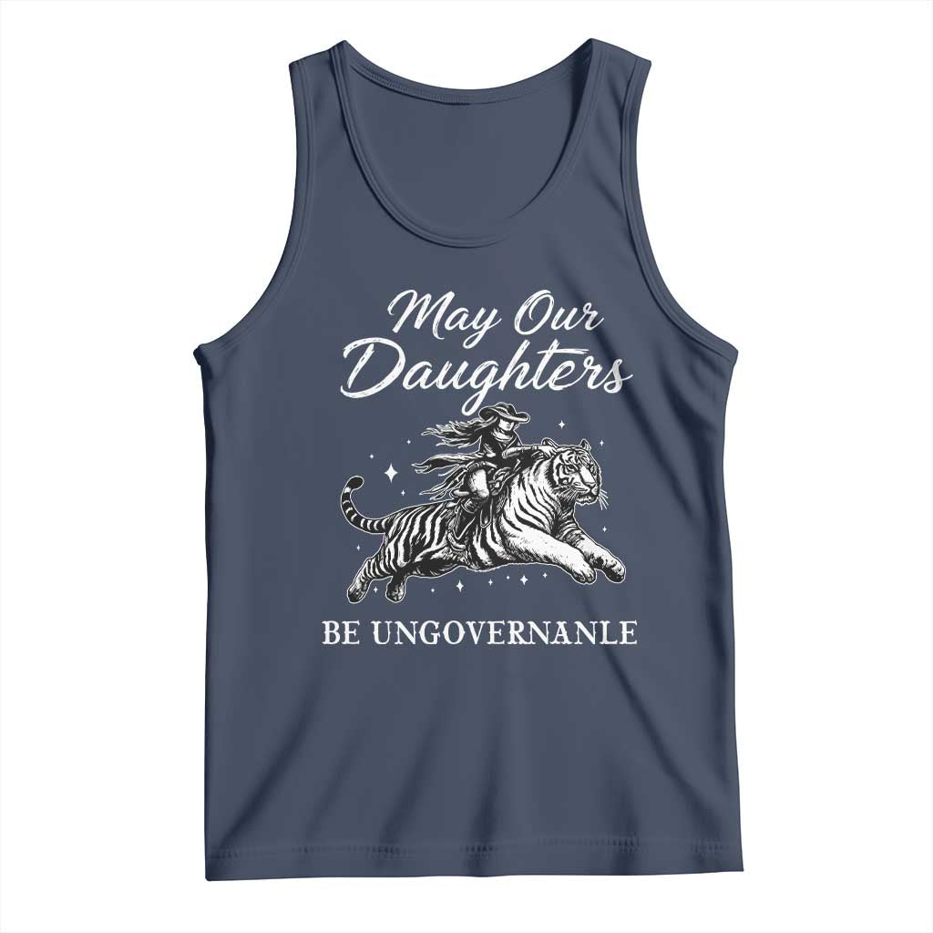 May Our Daughters Be Ungovernable Tank Top Cowgirl Western Cowgirl Hell Cat Women's Rights TS14 Navy Print Your Wear