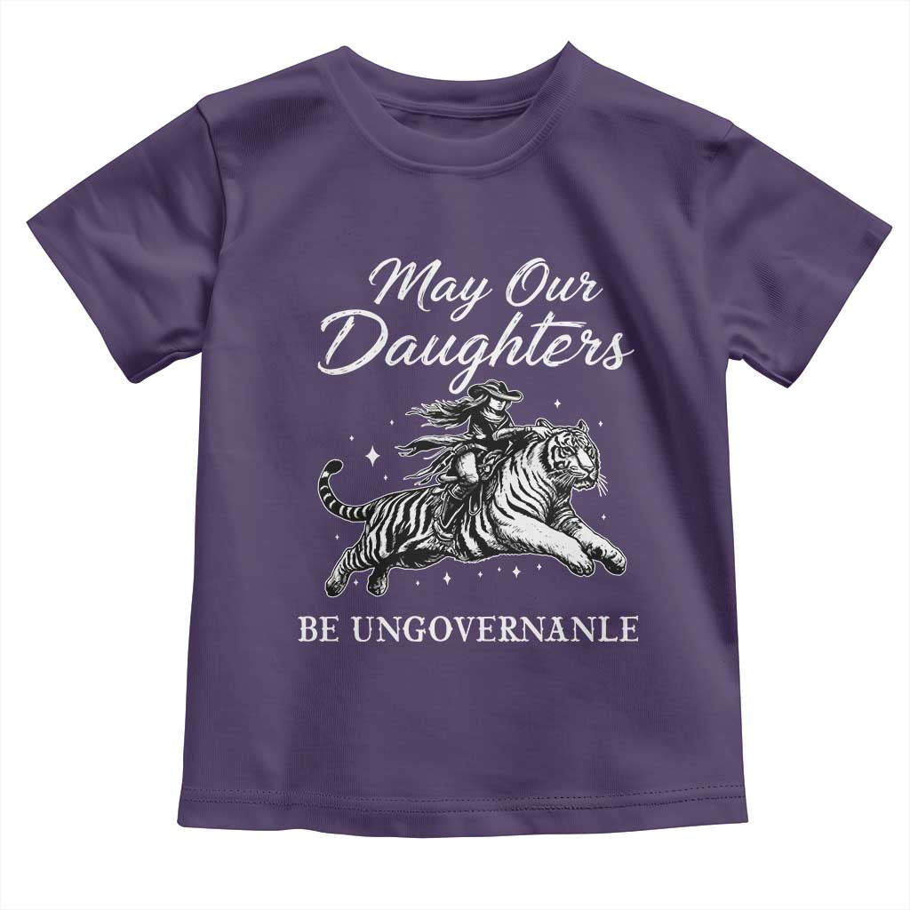 May Our Daughters Be Ungovernable Toddler T Shirt Cowgirl Western Cowgirl Hell Cat Women's Rights TS14 Purple Print Your Wear