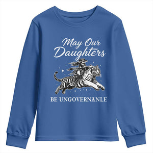 May Our Daughters Be Ungovernable Youth Sweatshirt Cowgirl Western Cowgirl Hell Cat Women's Rights TS14 Royal Blue Print Your Wear