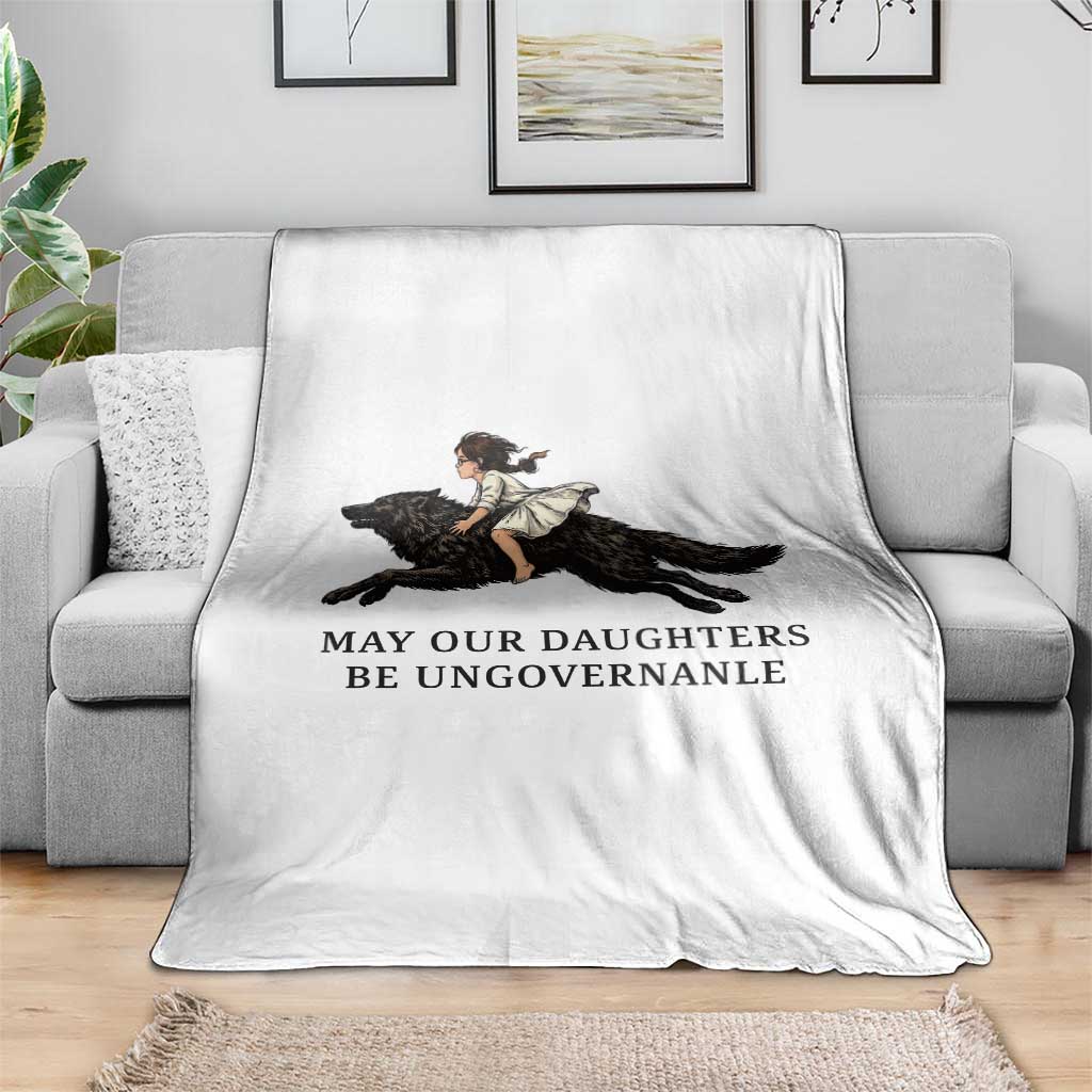 May Our Daughters Be Ungovernable Throw Blanket Girl Riding Wolf Activist Feminist Protest TS14 Print Your Wear