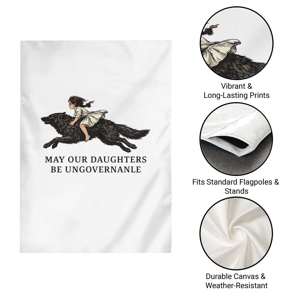 May Our Daughters Be Ungovernable Garden Flag Girl Riding Wolf Activist Feminist Protest TS14 Print Your Wear