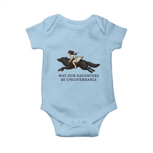 May Our Daughters Be Ungovernable Baby Onesie Girl Riding Wolf Activist Feminist Protest TS14 Light Blue Print Your Wear