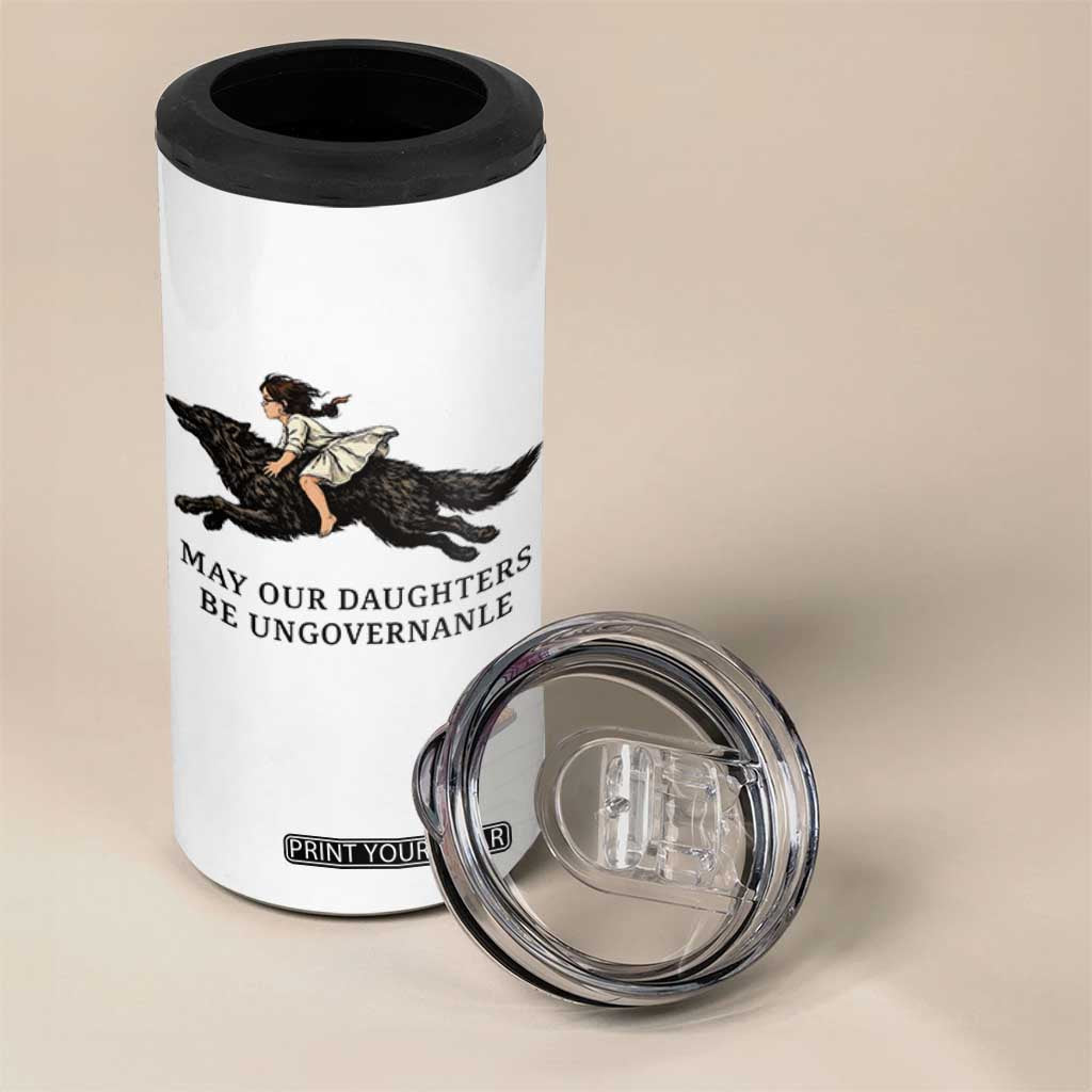 May Our Daughters Be Ungovernable 4 in 1 Can Cooler Tumbler Girl Riding Wolf Activist Feminist Protest TS14 Print Your Wear
