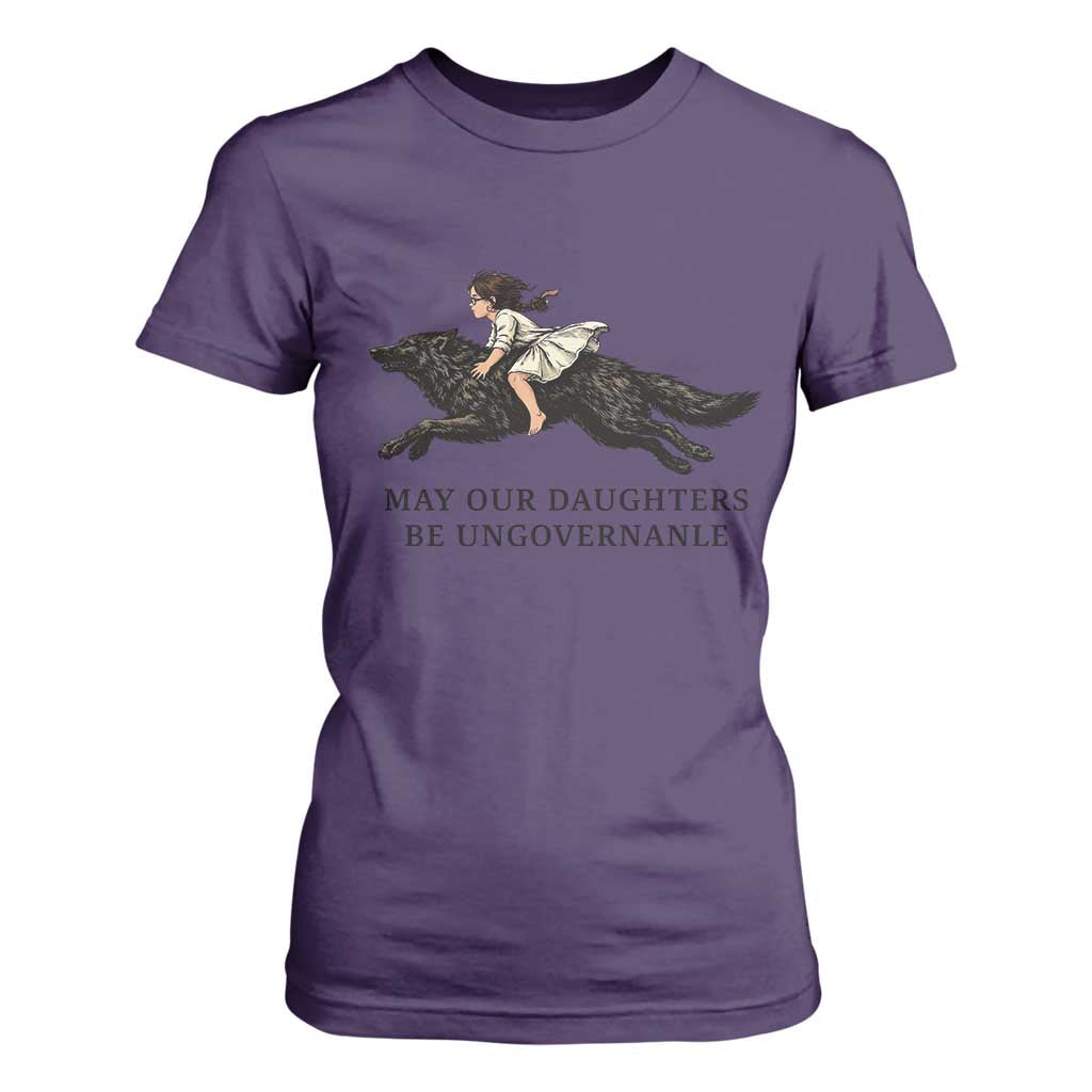 May Our Daughters Be Ungovernable T Shirt For Women Girl Riding Wolf Activist Feminist Protest TS14 Purple Print Your Wear