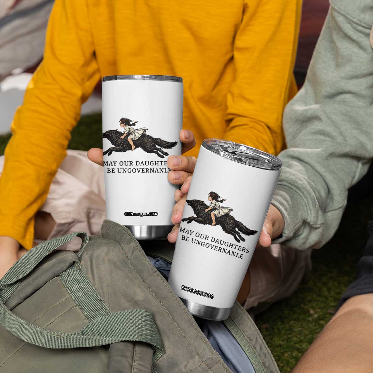 May Our Daughters Be Ungovernable Tumbler Cup Girl Riding Wolf Activist Feminist Protest TS14 Print Your Wear