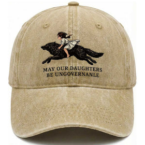 May Our Daughters Be Ungovernable Washed Cotton Baseball Cap Girl Riding Wolf Activist Feminist Protest TS14 Print Your Wear
