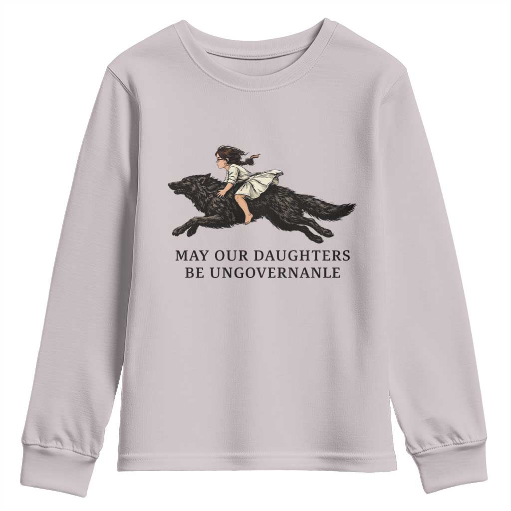 May Our Daughters Be Ungovernable Youth Sweatshirt Girl Riding Wolf Activist Feminist Protest TS14 Ice Gray Print Your Wear