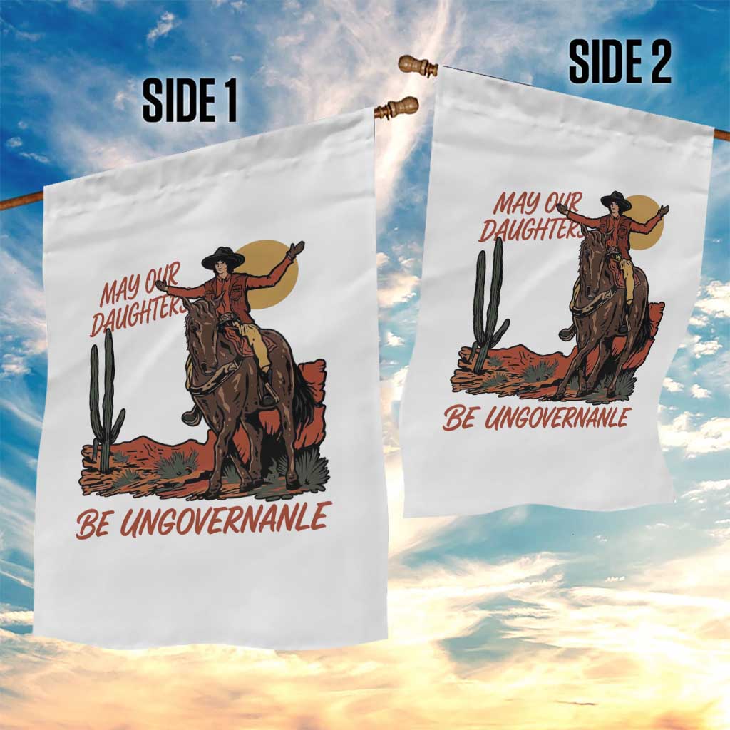 May Our Daughters Be Ungovernable Garden Flag Retro Cowgirl Western Feminist Protest TS14 Print Your Wear