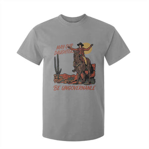 May Our Daughters Be Ungovernable T Shirt For Kid Retro Cowgirl Western Feminist Protest TS14 Sport Gray Print Your Wear