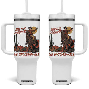 May Our Daughters Be Ungovernable Tumbler With Handle Retro Cowgirl Western Feminist Protest TS14 One Size: 40 oz White Print Your Wear