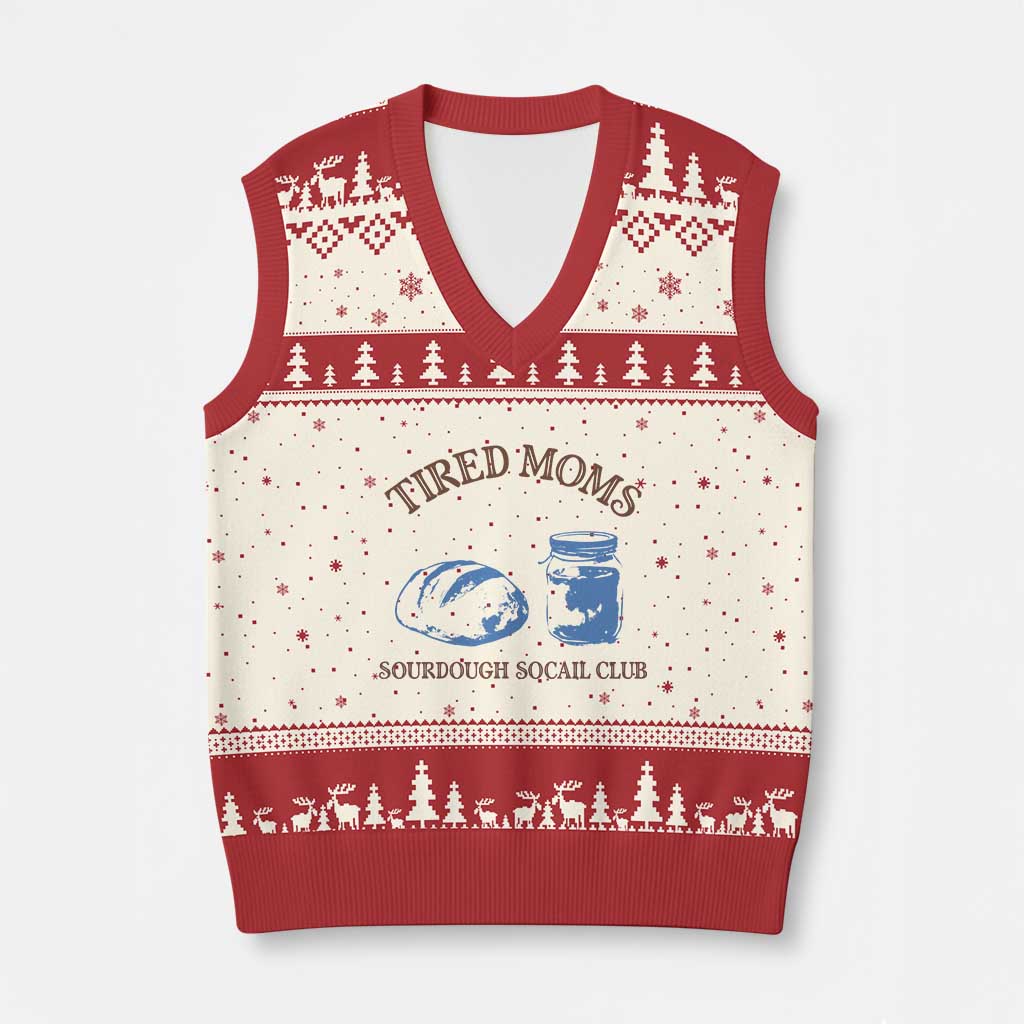 Tired Moms Sourdough Socail Club V-Neck Knit Sweater Vest Funny Baking Baker Humor TS14 Beige Red Print Your Wear