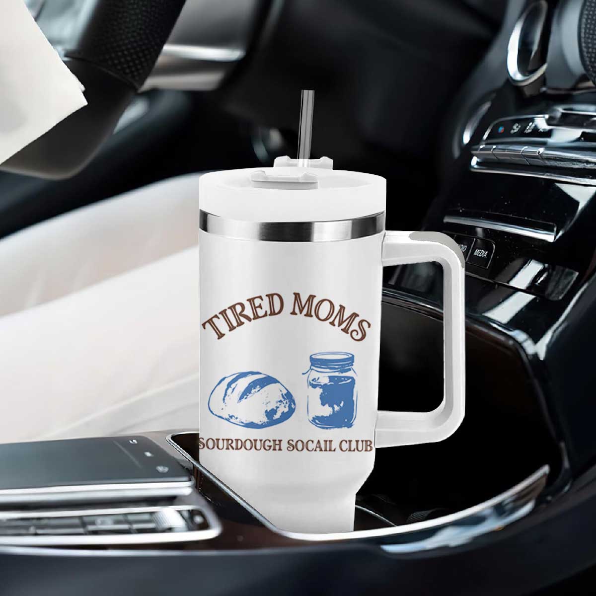 Tired Moms Sourdough Socail Club Tumbler With Handle Funny Baking Baker Humor TS14 Print Your Wear