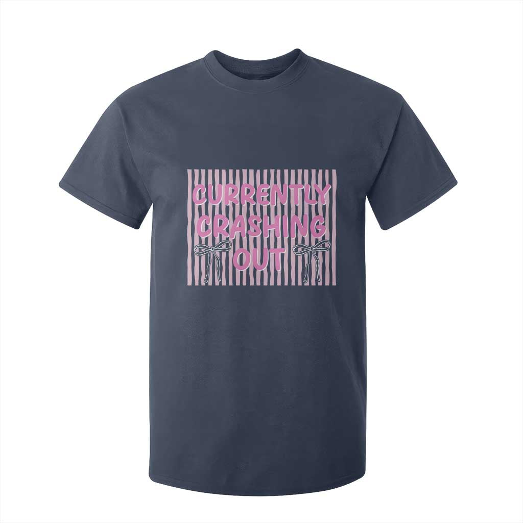 Currently Crashing Out T Shirt For Kid Coquette Pink Bow Sarcastic Funny Quote TS14 Navy Print Your Wear