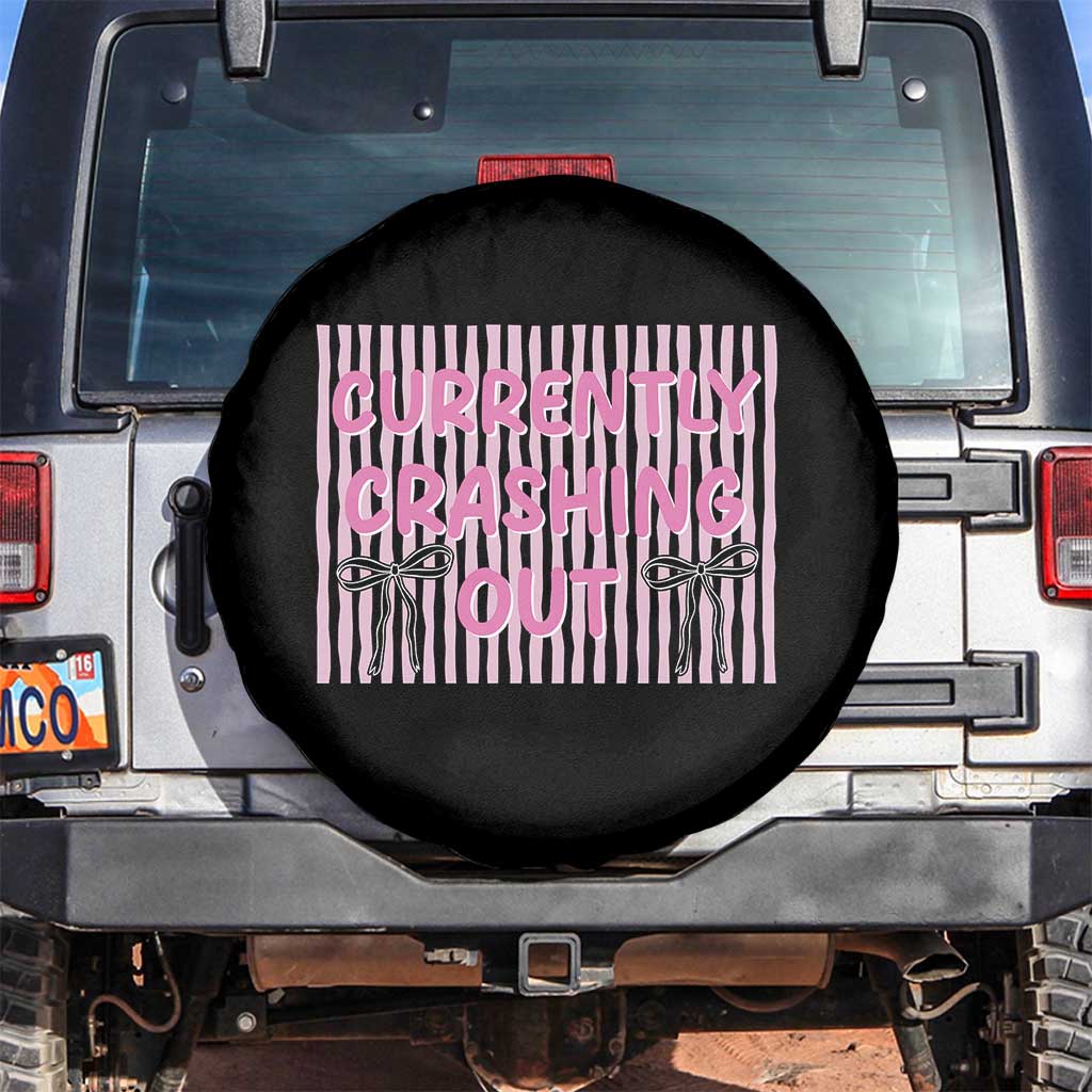 Currently Crashing Out Spare Tire Cover Coquette Pink Bow Sarcastic Funny Quote TS14 No hole Black Print Your Wear