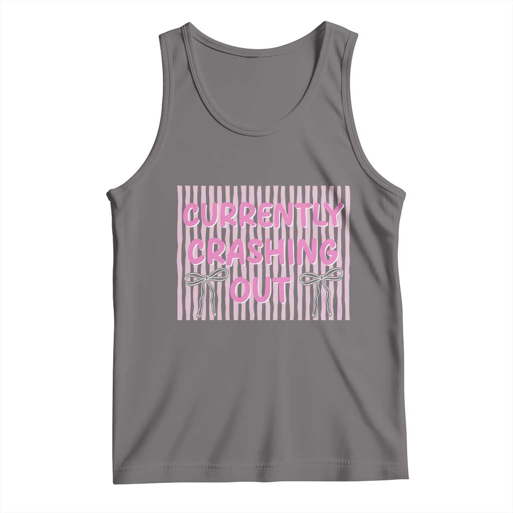 Currently Crashing Out Tank Top Coquette Pink Bow Sarcastic Funny Quote TS14 Deep Heather Print Your Wear