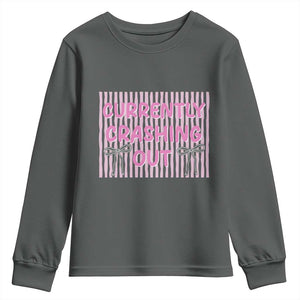 Currently Crashing Out Youth Sweatshirt Coquette Pink Bow Sarcastic Funny Quote TS14 Dark Heather Print Your Wear