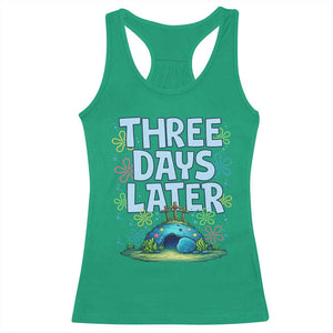 3 Days Later Racerback Tank Top Funny Easter Christian TS14 Irish Green Print Your Wear