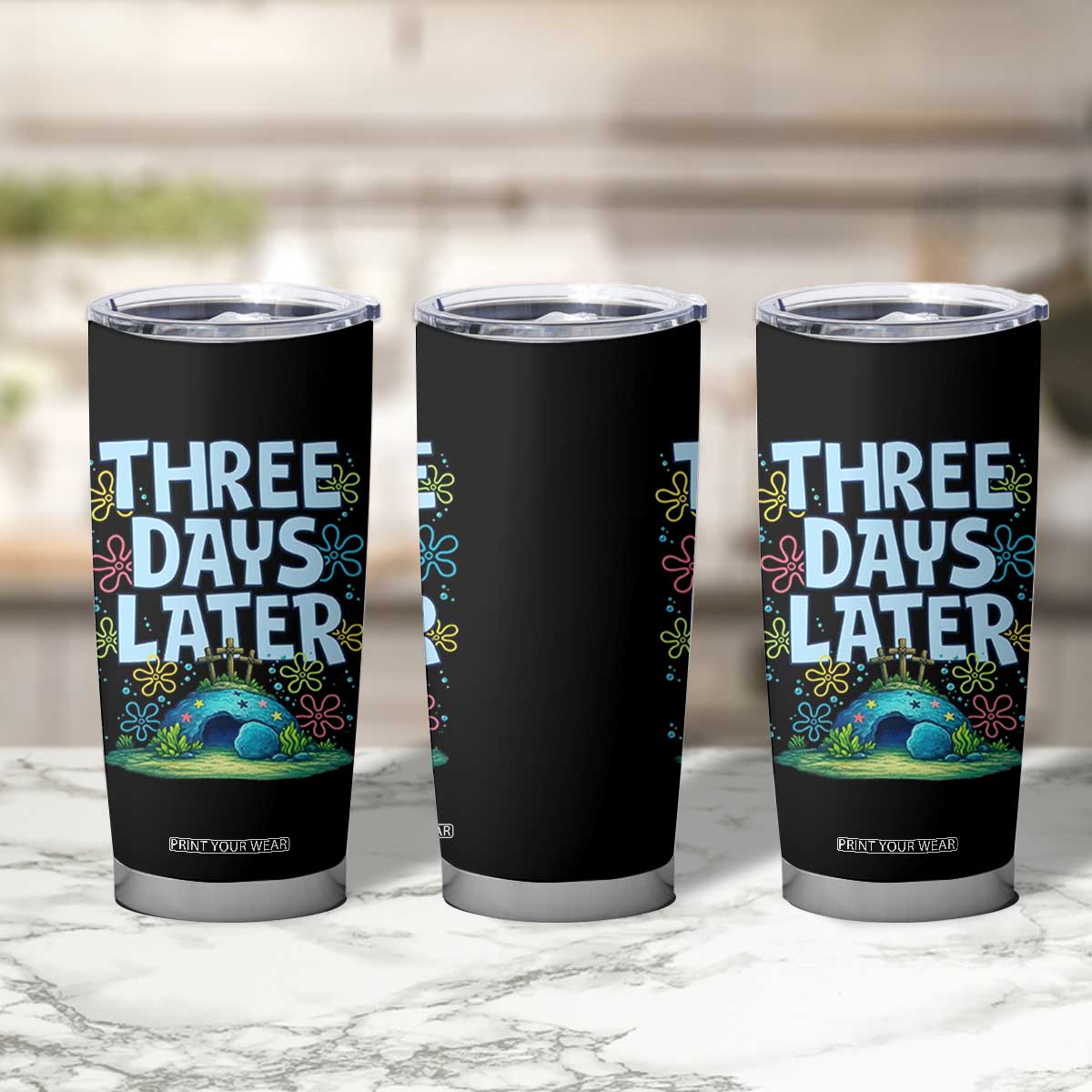 3 Days Later Tumbler Cup Funny Easter Christian TS14 Print Your Wear