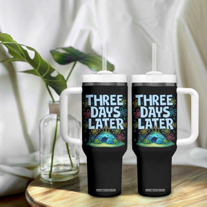 3 Days Later Tumbler With Handle Funny Easter Christian TS14 Print Your Wear