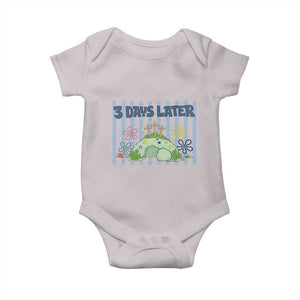 3 Days Later Baby Onesie Funny Easter Christian Faith Meme TS14 Ice Gray Print Your Wear