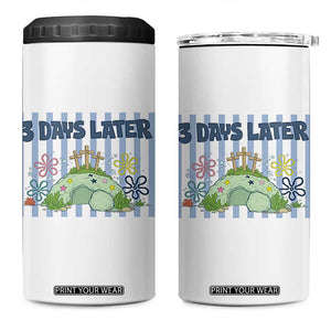 3 Days Later 4 in 1 Can Cooler Tumbler Funny Easter Christian Faith Meme TS14 One Size: 16 oz White Print Your Wear