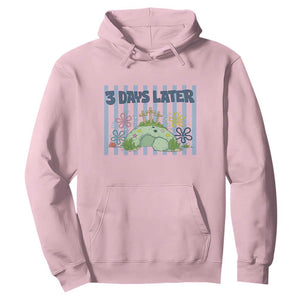 3 Days Later Hoodie Funny Easter Christian Faith Meme TS14 Light Pink Print Your Wear