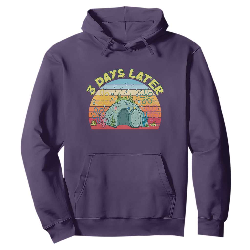 3 Days Later Christian Resurrection Hoodie Funny Easter Jesus Meme TS14 Purple Print Your Wear