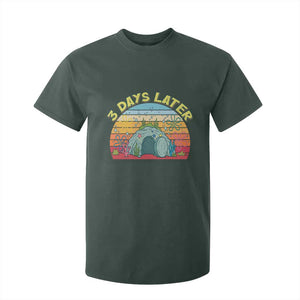 3 Days Later Christian Resurrection T Shirt For Kid Funny Easter Jesus Meme TS14 Dark Forest Green Print Your Wear
