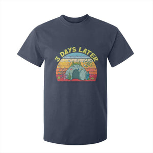 3 Days Later Christian Resurrection T Shirt For Kid Funny Easter Jesus Meme TS14 Navy Print Your Wear