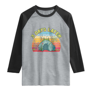 3 Days Later Christian Resurrection Raglan Shirt Funny Easter Jesus Meme TS14 Heather Gray Black Print Your Wear