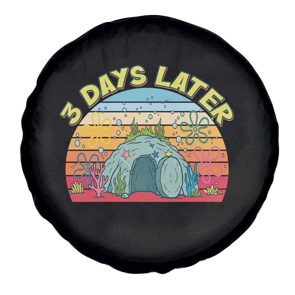 3 Days Later Christian Resurrection Spare Tire Cover Funny Easter Jesus Meme TS14 Print Your Wear