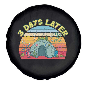 3 Days Later Christian Resurrection Spare Tire Cover Funny Easter Jesus Meme TS14 Print Your Wear
