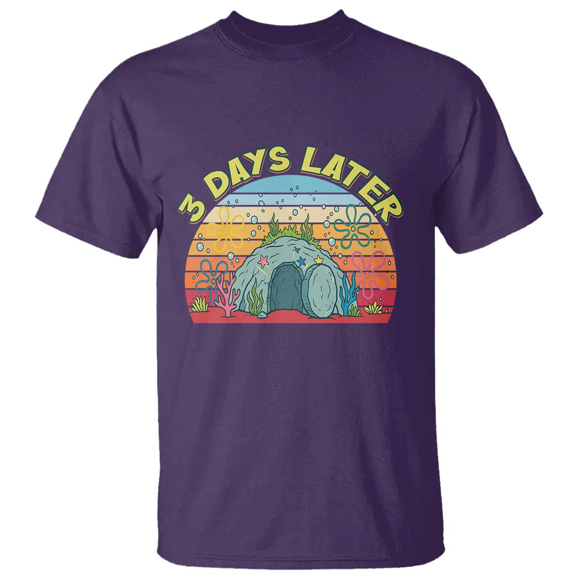 3 Days Later Christian Resurrection T Shirt Funny Easter Jesus Meme TS14 Purple Print Your Wear