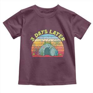 3 Days Later Christian Resurrection Toddler T Shirt Funny Easter Jesus Meme TS14 Maroon Print Your Wear
