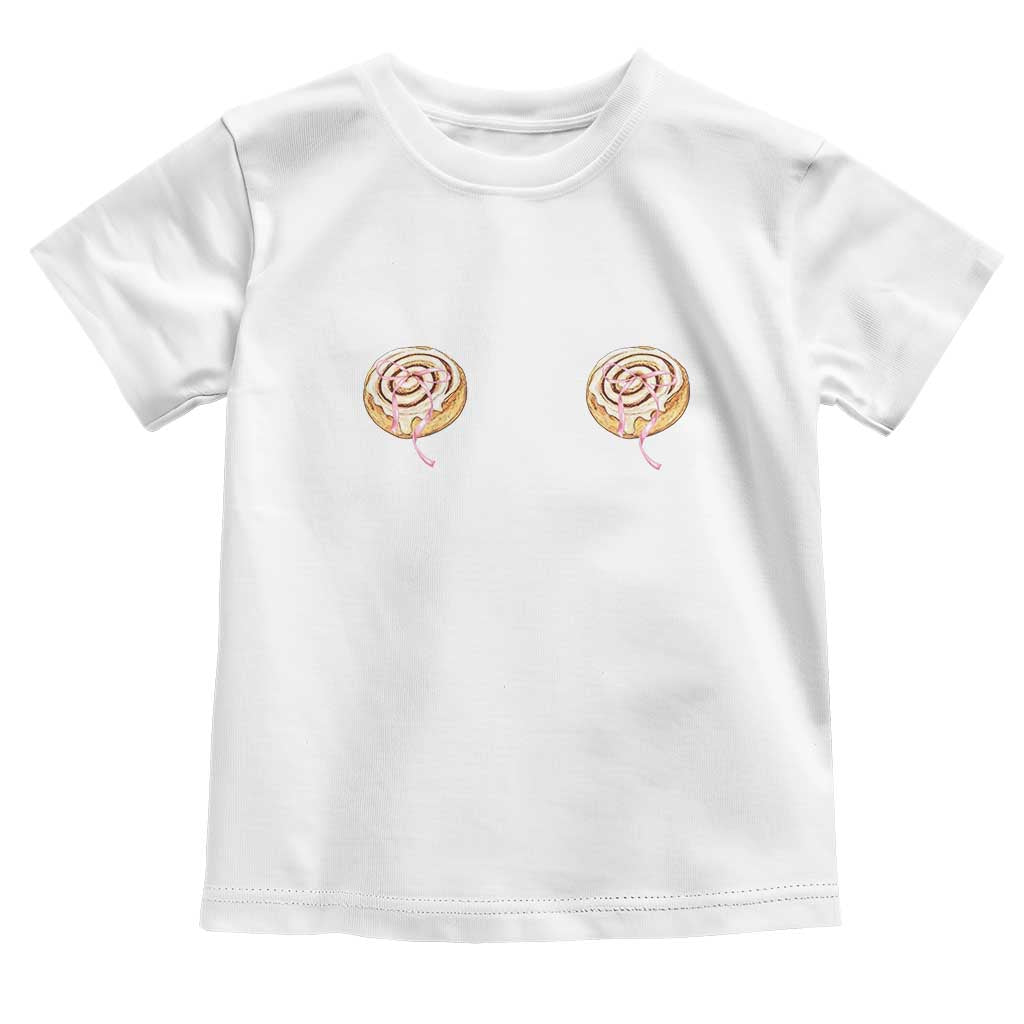 Funny Cinnamon Roll Toddler T Shirt Double Bakery Meme TS14 White Print Your Wear