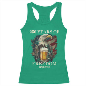 250 Years Of Freedom Racerback Tank Top Bald Eagle Drinking Beer American Flag TS14 Irish Green Print Your Wear