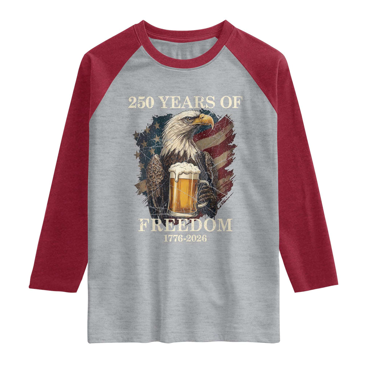 250 Years Of Freedom Raglan Shirt Bald Eagle Drinking Beer American Flag TS14 Heather Gray Heather Red Print Your Wear