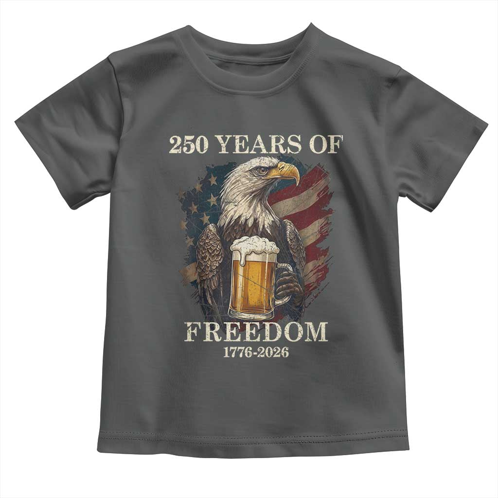 250 Years Of Freedom Toddler T Shirt Bald Eagle Drinking Beer American Flag TS14 Dark Heather Print Your Wear