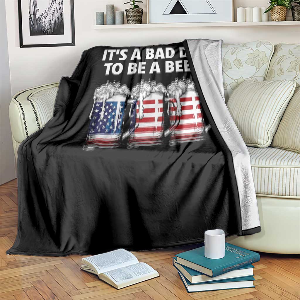 Beer American Flag 4th of July Throw Blanket Bad Day to Be A Beer TS14 Print Your Wear
