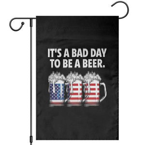Beer American Flag 4th of July Garden Flag Bad Day to Be A Beer TS14 Black Print Your Wear