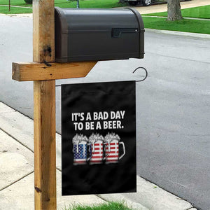 Beer American Flag 4th of July Garden Flag Bad Day to Be A Beer TS14 Print Your Wear