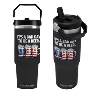 Beer American Flag 4th of July Flip Straw Tumbler Bad Day to Be A Beer TS14 One Size: 30 oz Black Print Your Wear
