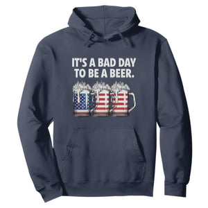 Beer American Flag 4th of July Hoodie Bad Day to Be A Beer TS14 Navy Print Your Wear